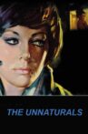 The Unnaturals Movie Streaming Online