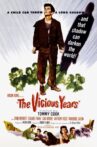The Vicious Years Movie Streaming Online