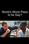 The World's Worst Place to Be Gay? Movie Streaming Online