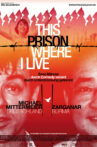 This Prison Where I Live Movie Streaming Online