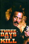 Three Days To A Kill Movie Streaming Online