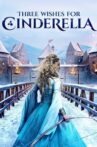 Three Wishes for Cinderella Movie Streaming Online