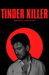 Tinder Killer Movie Streaming Online