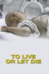 To Live or Let Die Movie Streaming Online