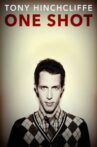 Tony Hinchcliffe: One Shot Movie Streaming Online