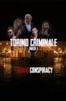 Torino Criminale Parte 1 Movie Streaming Online