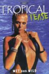 Tropical Tease Movie Streaming Online