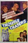Trouble Chasers Movie Streaming Online