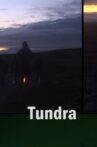 Tundra Movie Streaming Online
