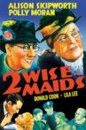 Two Wise Maids Movie Streaming Online