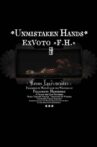 Unmistaken Hands: Ex Voto F.H. Movie Streaming Online