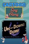 Ups an' Downs Derby Movie Streaming Online
