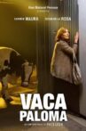 Vaca Paloma Movie Streaming Online