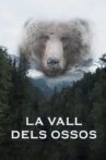 Valley of the Bears Movie Streaming Online