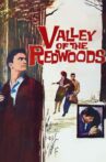 Valley of the Redwoods Movie Streaming Online