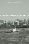 Viagem para Salvador Movie Streaming Online