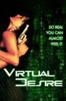 Virtual Desire Movie Streaming Online