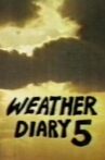 Weather Diary 5 Movie Streaming Online