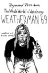 Weatherman '69 Movie Streaming Online