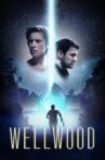 Wellwood Movie Streaming Online