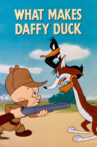 What Makes Daffy Duck Movie Streaming Online