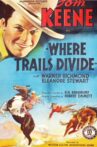 Where Trails Divide Movie Streaming Online