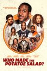 Who Made the Potatoe Salad? Movie Streaming Online