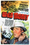 Wild Money Movie Streaming Online