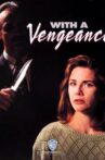 With a Vengeance Movie Streaming Online