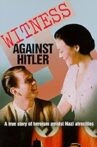 Witness Against Hitler Movie Streaming Online