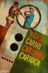 Xingu Cariri Caruaru Carioca Movie Streaming Online