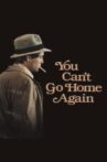 You Can't Go Home Again Movie Streaming Online