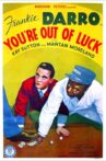 You're Out of Luck Movie Streaming Online