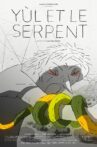 Yùl and the Snake Movie Streaming Online