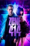 Zone 414 Movie Streaming Online