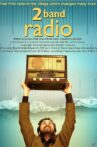2 Band Radio Movie Streaming Online