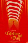 A Lifetime and a Day Movie Streaming Online