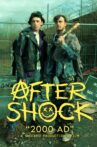 AFTER SHOCK: 2000 A.D Movie Streaming Online