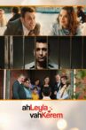 Ah Leyla Vah Kerem Movie Streaming Online