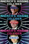 America's Missing Collider Movie Streaming Online