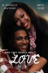 And They Named Her Love Movie Streaming Online