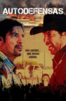 Autodefensas Movie Streaming Online