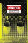 Banheiro dos Campeões Movie Streaming Online