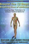 Beyond The 12 Steps: Breaking Free Of Addiction Movie Streaming Online