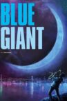 Blue Giant Movie Streaming Online
