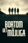 Bortom det möjliga Movie Streaming Online
