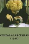 Cenizas a las cenizas Movie Streaming Online