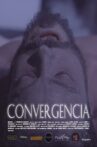 CONVERGENCE Movie Streaming Online