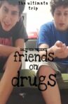 חברים על סמים 1 Movie Streaming Online