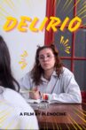 DELIRIO Movie Streaming Online